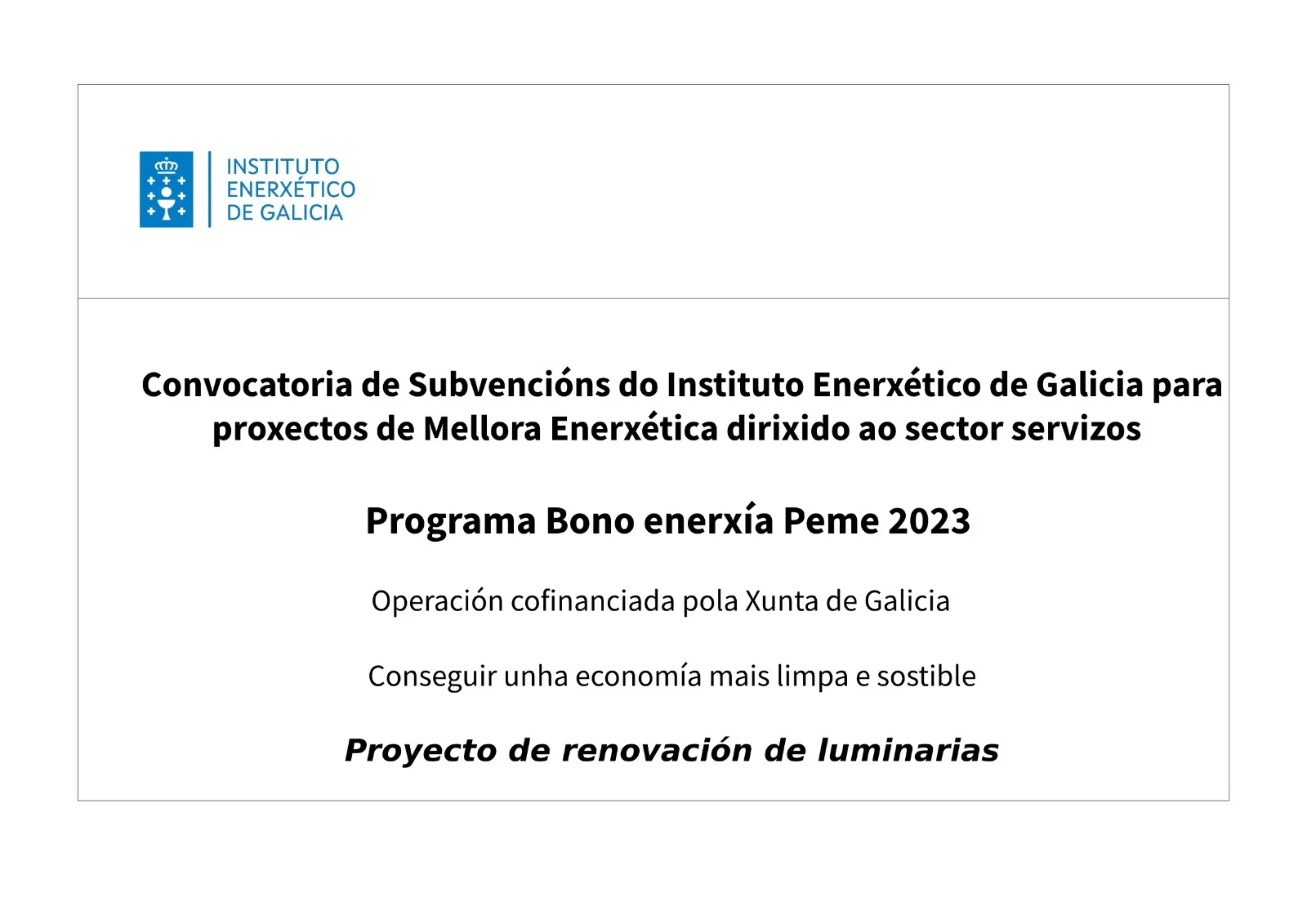 Subvención INEGA — Programa Bono Enerxía Peme 2023, operación cofinanciada pola Xunta de Galicia